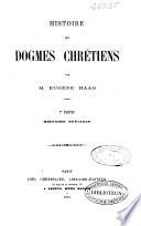 Histoire des dogmes chrétiens