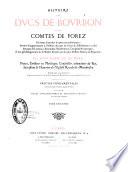 Histoire des ducs de Bourbon et des comtes de Forez
