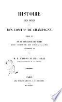 Histoire des ducs et des comtes de Champagne par H. d'Arbois de Jubainville
