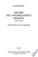 Histoire des entomologistes français (1750-1950)