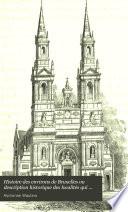 Histoire des environs de Bruxelles ou description historique des localités qui formaient autrefois l'ammannie de cette ville. 3 tom. [and] Table alphabétique