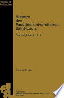 Histoire des Facultés universitaires Saint-Louis