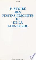 Histoire des festins insolites et de la goinfrerie