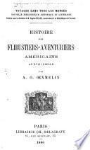 Histoire des flibustiers-aventuriers américains au XVIIe siècle