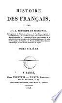 Histoire des Français (continuée depuis l'avénement de Louis xvi jusqu'à la convocation des Étas-généraux de 1789 par A.Renée).