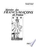 Histoire des francs-maçons en France