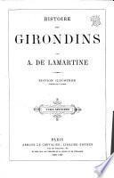 Histoire des Girondins. Édition illustrée