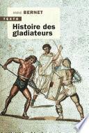 Histoire des gladiateurs