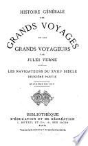 Histoire des grands voyages et des grands voyageurs