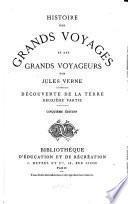 Histoire des grands voyages et des grands voyageurs
