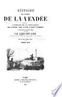 Histoire des guerres de la Vendée