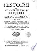 Histoire des hommes illustres de l'ordre de saint Dominique