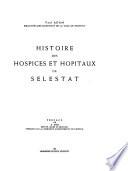 Histoire des hospices et hôpitaux de Sélestat