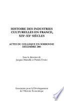 Histoire des industries culturelles en France, XIXe-XXe siècles