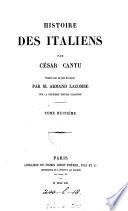 Histoire des Italiens, tr. par A. Lacombe