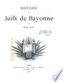 Histoire des juifs de Bayonne