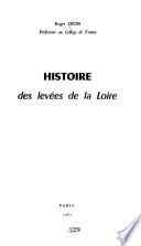 Histoire des levées de la Loire