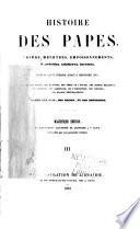 Histoire des papes, crimes ... des pontifes romaines ... la sainteinquisition ... Crimes des rois ... illustrée ...