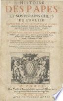 Histoire des papes et sovverains chefs de l'eglise