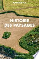 Histoire des paysages