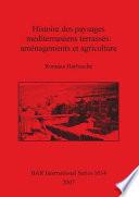 Histoire des paysages méditerranéens terrassés