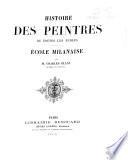Histoire des peintres de toutes les écoles: Écoles milanaise, lombarde, ferraraise, génoise et napolitaine