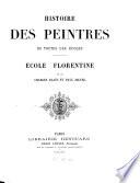 Histoire des peintres de toutes les écoles