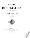 Histoire des peintres de toutes les écoles