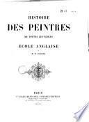 Histoire des peintres de toutes les écoles