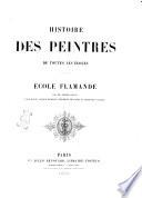 Histoire des peintres de toutes les écoles par Charles Blanc
