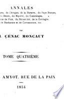 Histoire des Pyrenés et des rapports internationaux de la France avec l'Espagne depuis les temps les plus reculés jusqu'à nos jours