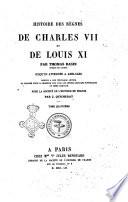 Histoire des règnes de Charles 7. et de Louis 11. par Thomas Basin