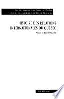 Histoire des relations internationales du Québec