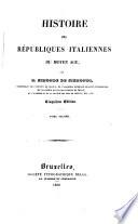 Histoire des républiques italiennes du moyen âge