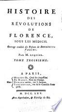 Histoire des révolutions de Florence sous les Médicis