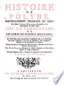 Histoire (des Romains) nouv. trad. du Grec par Dom Vincent Thuillier ... Avec un commentaire ou un corps de science militaire ... par M. de Folard ... Nouv. ed. rev., corr. & augm. d'un supplement