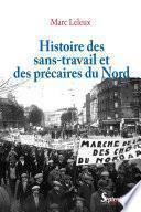 Histoire des sans-travail et des précaires du Nord
