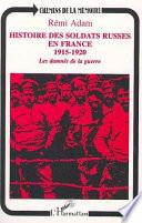 Histoire des soldats russes en France 1915-1920