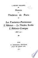 Histoire des théâtres de Paris, 1402-1904