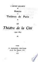 Histoire des théâtres de Paris, 1402-[1911].