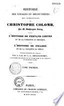 Histoire des voyages et découvertes des compagnons de Christophe Colomb