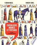 Histoire dessinée de la France - Tome 6 - Chevaliers, moines et paysans