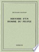 Histoire d’un homme du peuple