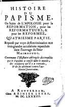 Histoire Du Calvinisme & celle du Papisme mises en parallele