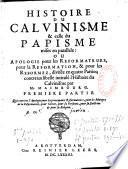 Histoire du Calvinisme et celle du Papisme mises en parallèle