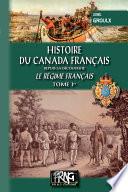 Histoire du Canada français (Tome Ier : le régime français)