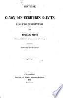 Histoire du canon des écritures saintes dans l'église chrétienne