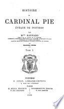 Histoire du Cardinal Pie, Évêque de Poitiers