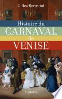 Histoire du carnaval de Venise