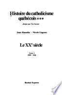 Livre Histoire du catholicisme québécois